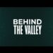 Behind The Valley, lo que nace de dentro